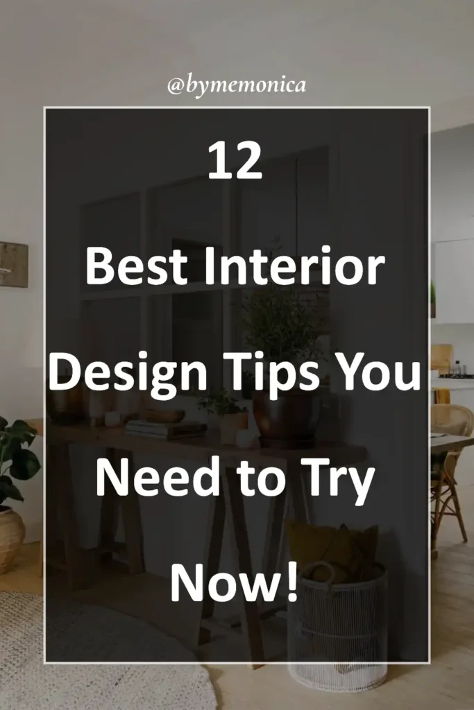 12 Best Interior Design Tips